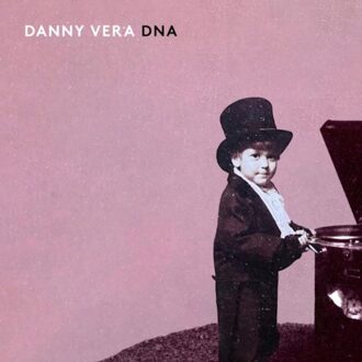 Excelsior Dna - Danny Vera