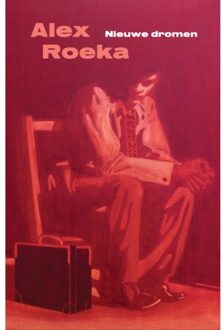 Excelsior Nieuwe Dromen - Alex Roeka