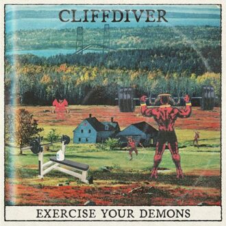 Exercise Your Demons - Cliffdiver