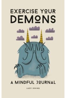 Exercise Your Demons