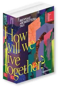 Exhibitions International Biennale Architettura 2021 - How Will We Live Together - Hashim Sarkis