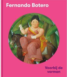 Exhibitions International Fernando Botero - (ISBN:9789461617033)