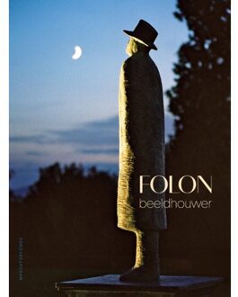 Exhibitions International Folon. Beeldhouwer - (ISBN:9789462302723)