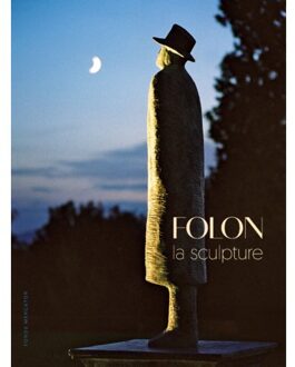 Exhibitions International Folon. Sculpteur