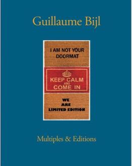 Exhibitions International Guillaume Bijl. Multiples & Editions - (ISBN:9783960989622)