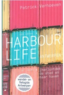 Exhibitions International Harbour Life Antwerp - Patrick Verhoeven