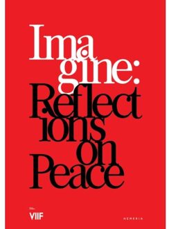 Exhibitions International Imagine: Reflections On Peace - The VII Foundation