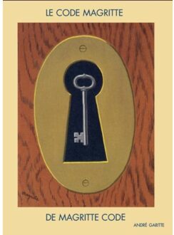 Exhibitions International Le code Margritte De Magritte Code - Boek André Garitte (9053254323)