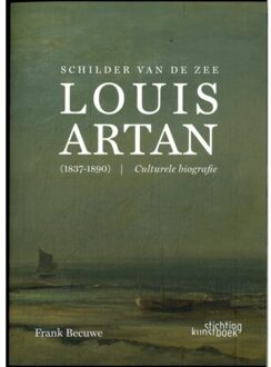 Exhibitions International Schilder Van De Zee: Louis Artan - Frank Becuwe