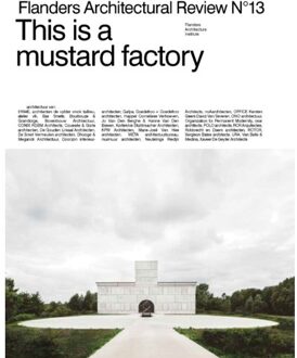 Exhibitions International This is a mustard factory - Boek Sofie De Caigny (9492567067)