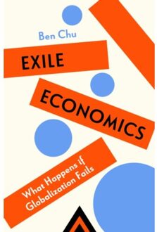 Exile Economics - Ben Chu
