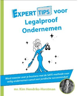 Experttips voor Legalproof Ondernemen