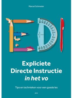 Expliciete Directe Instructie In Het Voortgezet Onderwijs - Marcel Schmeier