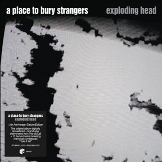 Exploding Head -2022 Reissue- - A Place To Bury Strangers