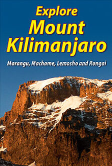 Explore Mount Kilimanjaro (4th ed)