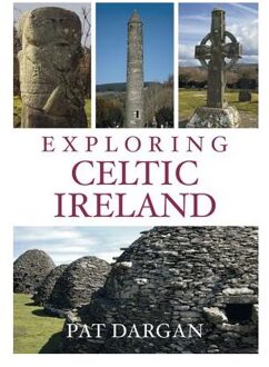 Exploring Celtic Ireland