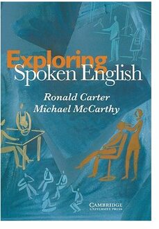 Exploring Spoken English