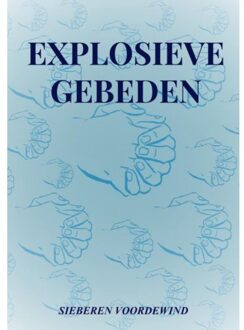 Explosieve Gebeden - (ISBN:9789464055634)