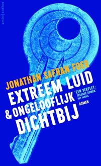 Extreem luid en ongelooflijk dichtbij - eBook Jonathan Safran Foer (9041421424)