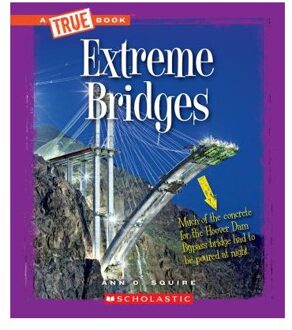 Extreme Bridges (a True Book