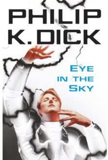 Eye In The Sky - Philip K Dick