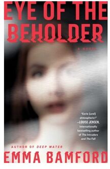 Eye Of The Beholder - Emma Bamford