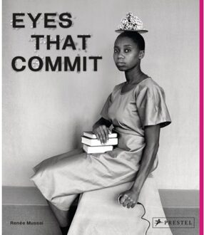Eyes That Commit - Renee Mussai
