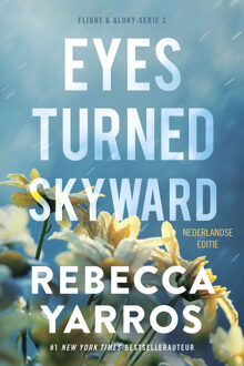 Eyes turned skyward -  Rebecca Yarros (ISBN: 9789020562132)