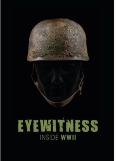 Eyewitness Inside Wwii