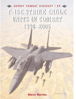 F-15E Strike Eagle Units in Combat 1991 - 2005