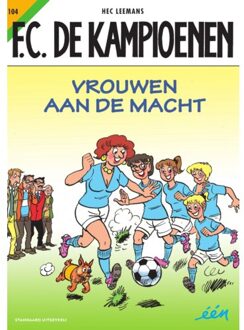 F.C. De Kampioenen: 104 Vrouwen aan de macht - Hec Leemans - 000