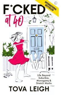 F*cked At 40 - Tova Leigh