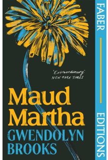 Faber-Castell Maud Martha (Faber Editions) - Faber Editions - Gwendolyn Brooks