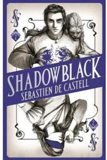 Faber-Castell Spellslinger 2: Shadowblack - Boek Sebastien de Castell (147140613X)