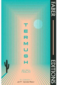 Faber-Castell Termush (Faber Editions) - Faber Editions - Sven Holm