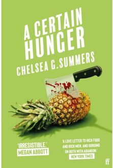 Faber & Faber A Certain Hunger - Chelsea G. Summers