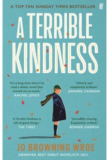 Faber & Faber A Terrible Kindness - Jo Browning Wroe