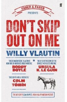 Faber & Faber Don't Skip Out on Me - Boek Willy Vlautin (0571301649)