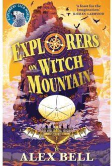 Faber & Faber Explorers on Witch Mountain - Boek Alex Bell (0571332560)