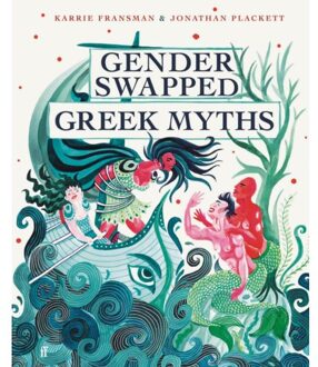 Faber & Faber Gender Swapped Greek Myths - Karrie Fransman
