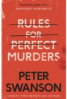 Faber & Faber RULES FOR PERFECT MURDERS - PETER SWANSON - 000