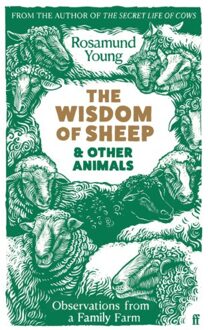 Faber & Faber The Wisdom Of Sheep - Rosamund Young