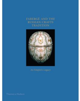 Faberge and the Russian Crafts Tradition