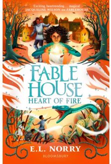Fablehouse: Heart Of Fire - Emma Norry