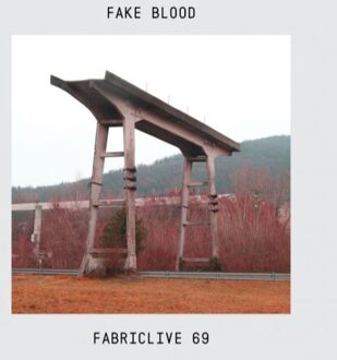 Fabriclive 69 Fake Blood