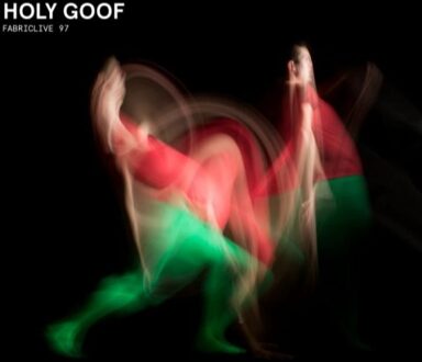 Fabriclive 97 Holy Goof