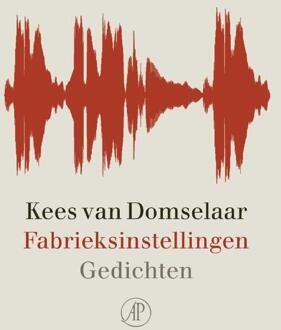 Fabrieksinstellingen -  Kees van Domselaar (ISBN: 9789029553193)