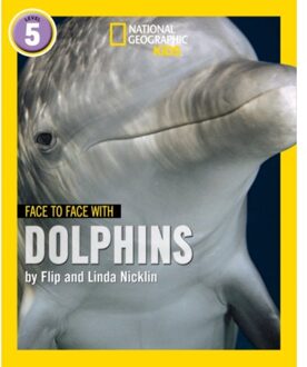 Face To Face With Dolphins - National Geographic Readers - Flip Nicklin