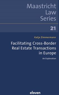 Facilitating Cross-Border Real Estate Transactions in Europe - Katja Zimmermann - ebook
