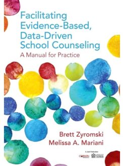 Facilitating Evidence-Based, Data-Driven School Counseling